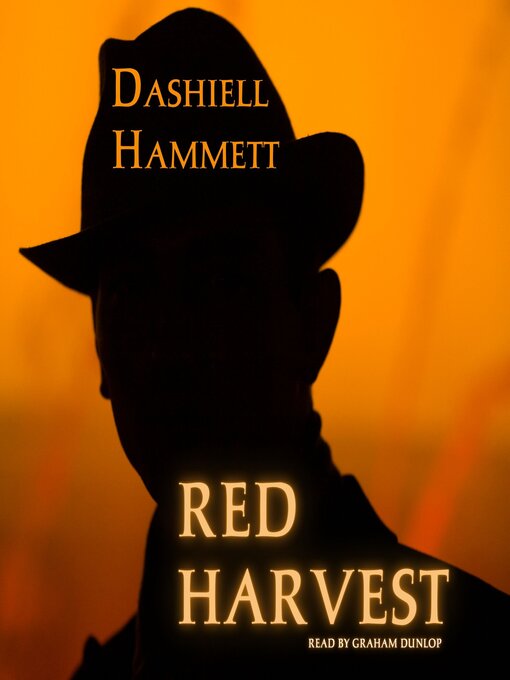 Title details for Red Harvest by Dashiell Hammett - Wait list